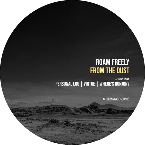 Roam Freely - From the Dust [CS096]